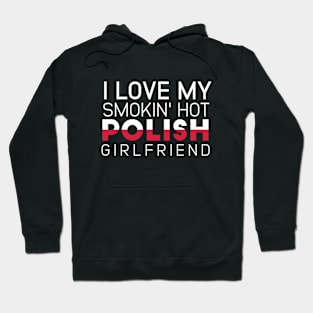 Polish Girlfriend Hoodie